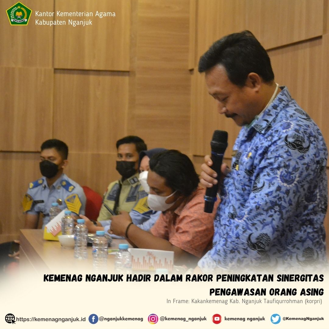 Kemenag Nganjuk Hadir Dalam Rakor Peningkatan Sinergitas Pengawasan Orang Asing