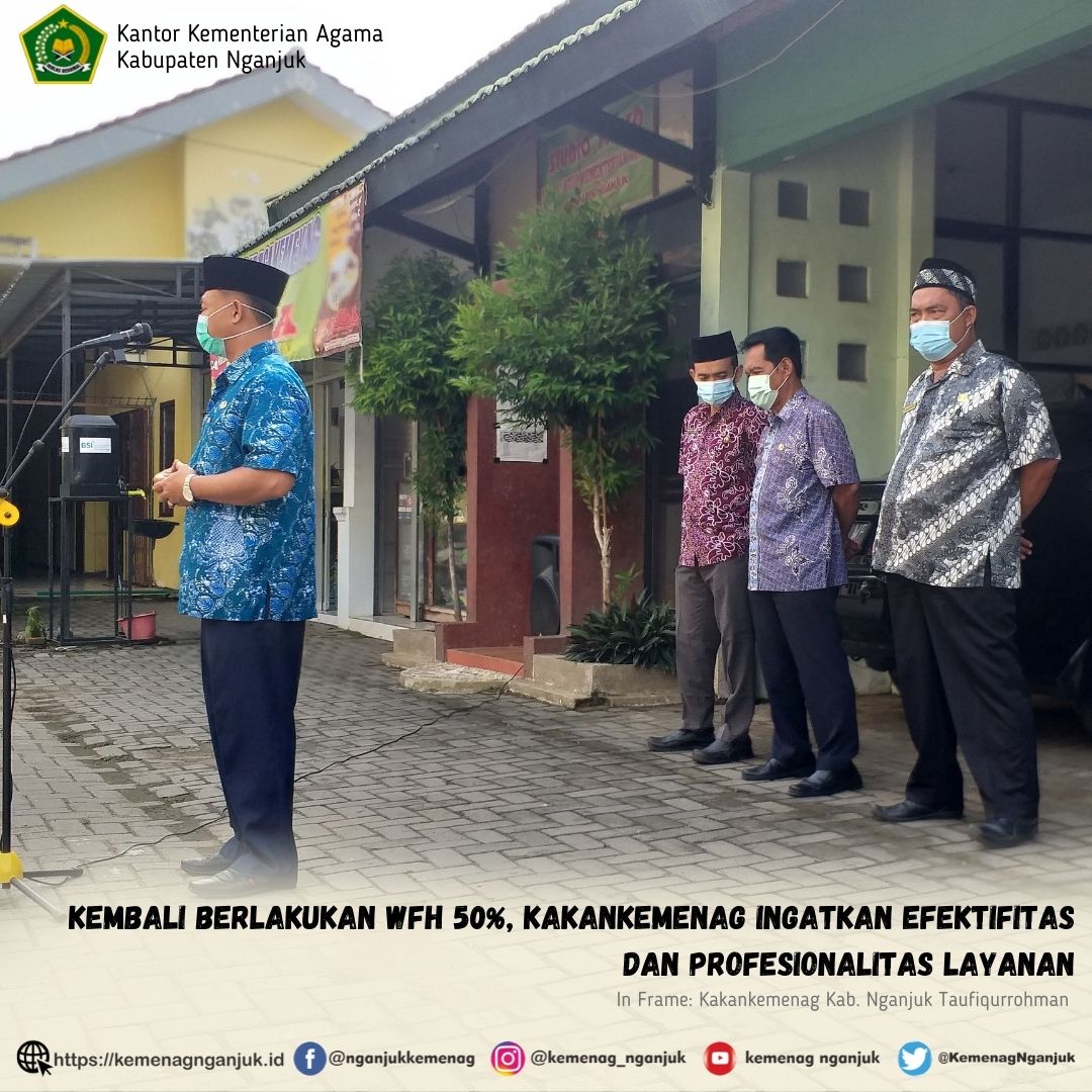 Kembali Berlakukan WFH 50%, Kakankemenag Ingatkan Efektifitas dan Profesionalitas Layanan