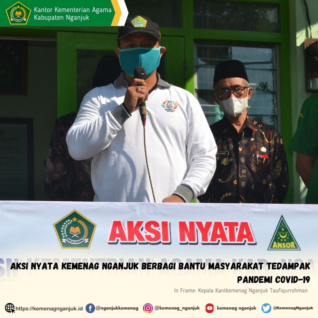 Aksi Nyata Kemenag Nganjuk Berbagi Bantu Masyarakat Tedampak Pandemi Covid-19