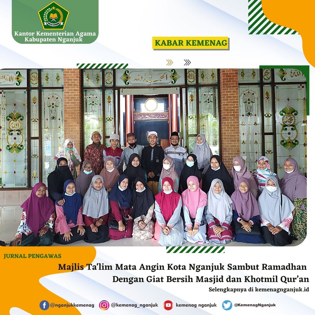 Majlis Taklim Mata Angin Kota Nganjuk Sambut Ramadhan Dengan Giat Bersih Masjid dan Khotmil Quran