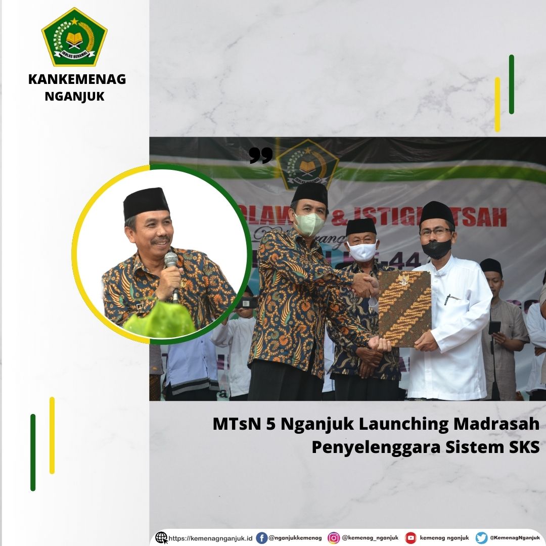 MTsN 5 Nganjuk Launching Madrasah Penyelenggara Sistem SKS