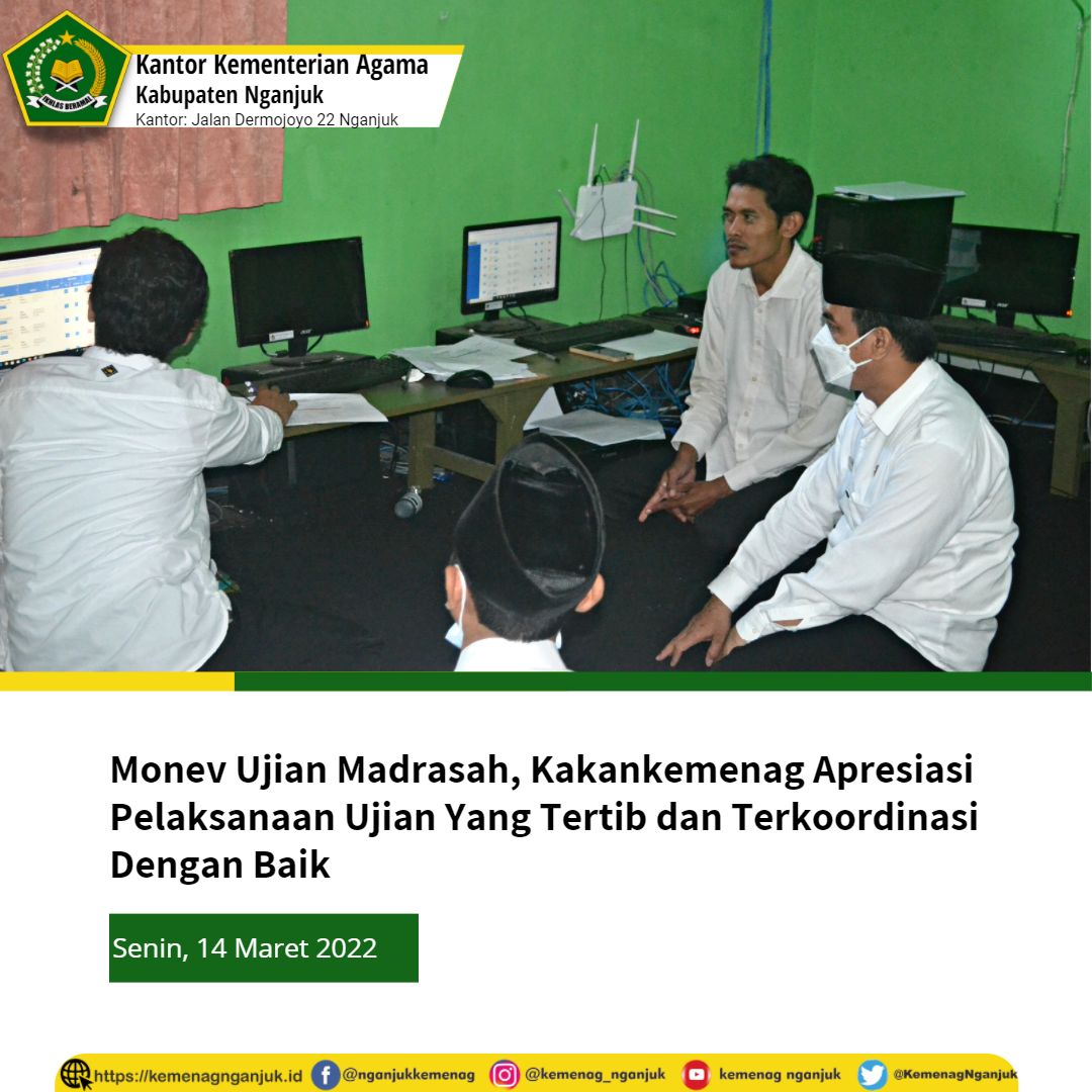 Monev UM, Kakankemenag Apresiasi Pelaksanaan Ujian Yang Tertib dan Terkoordinasi Dengan Baik