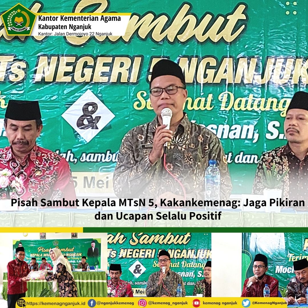 Pisah Sambut Kepala MTsN 5, Kakankemenag: Jaga Pikiran dan Ucapan Selalu Positif
