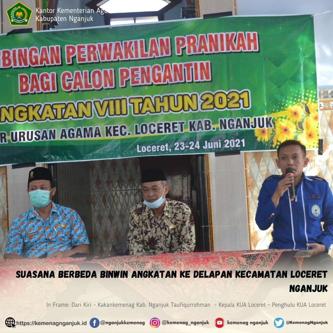 Suasana Berbeda Binwin Angkatan ke Delapan Kecamatan Loceret Nganjuk