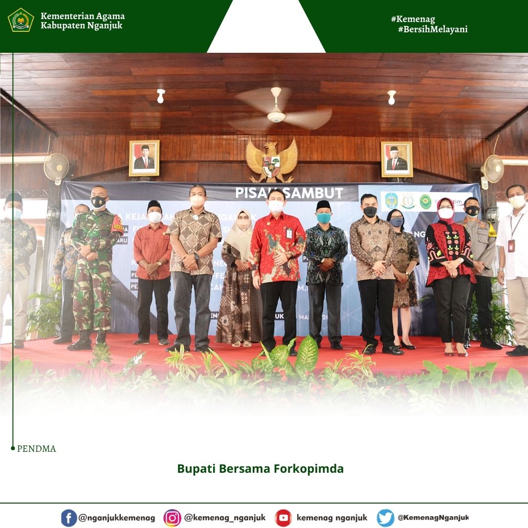 Kakankemenag Kab. Nganjuk Hadir Dalam Pisah Sambut 3 Pejabat Kabupaten Nganjuk