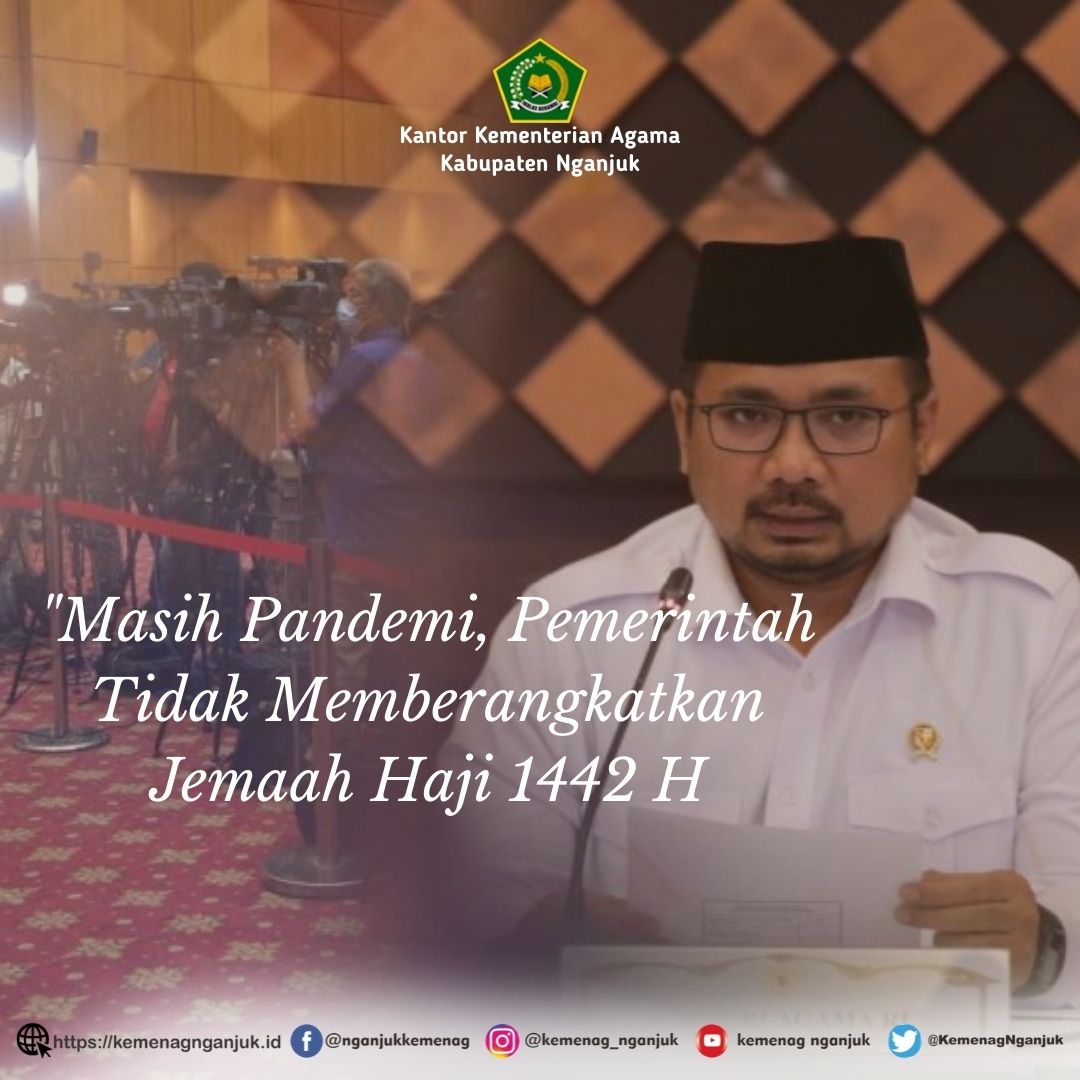 Masih Pandemi, Pemerintah Tidak Memberangkatkan Jemaah Haji 1442 H