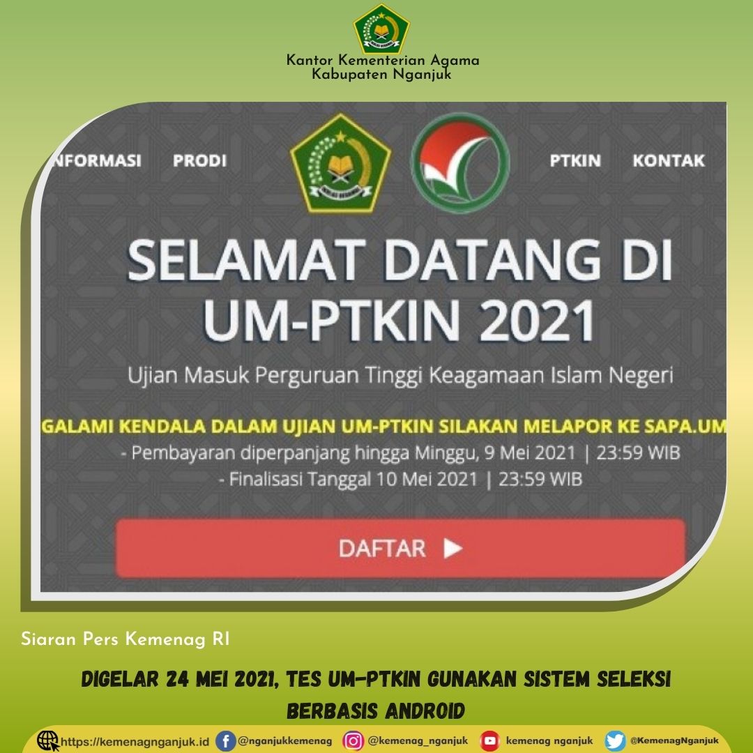 Digelar 24 Mei 2021, Tes UM-PTKIN Gunakan Sistem Seleksi Berbasis Android