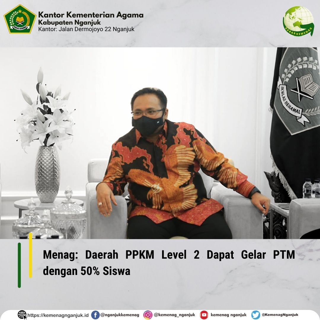 Menag: Daerah PPKM Level 2 Dapat Gelar PTM dengan 50% Siswa 