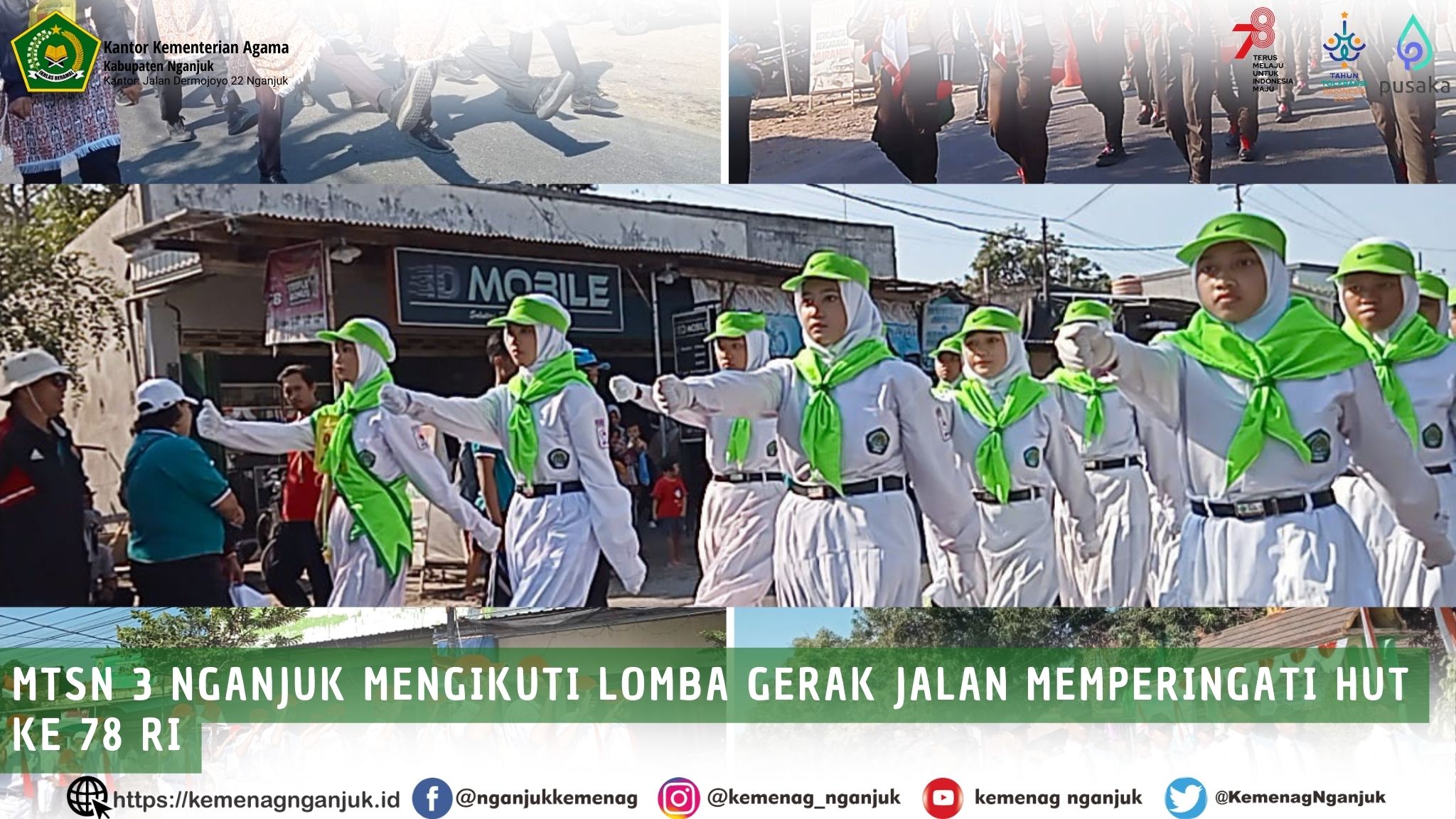 MTsN 3 Nganjuk Mengikuti Lomba Gerak Jalan Memperingati HUT Ke 78 RI