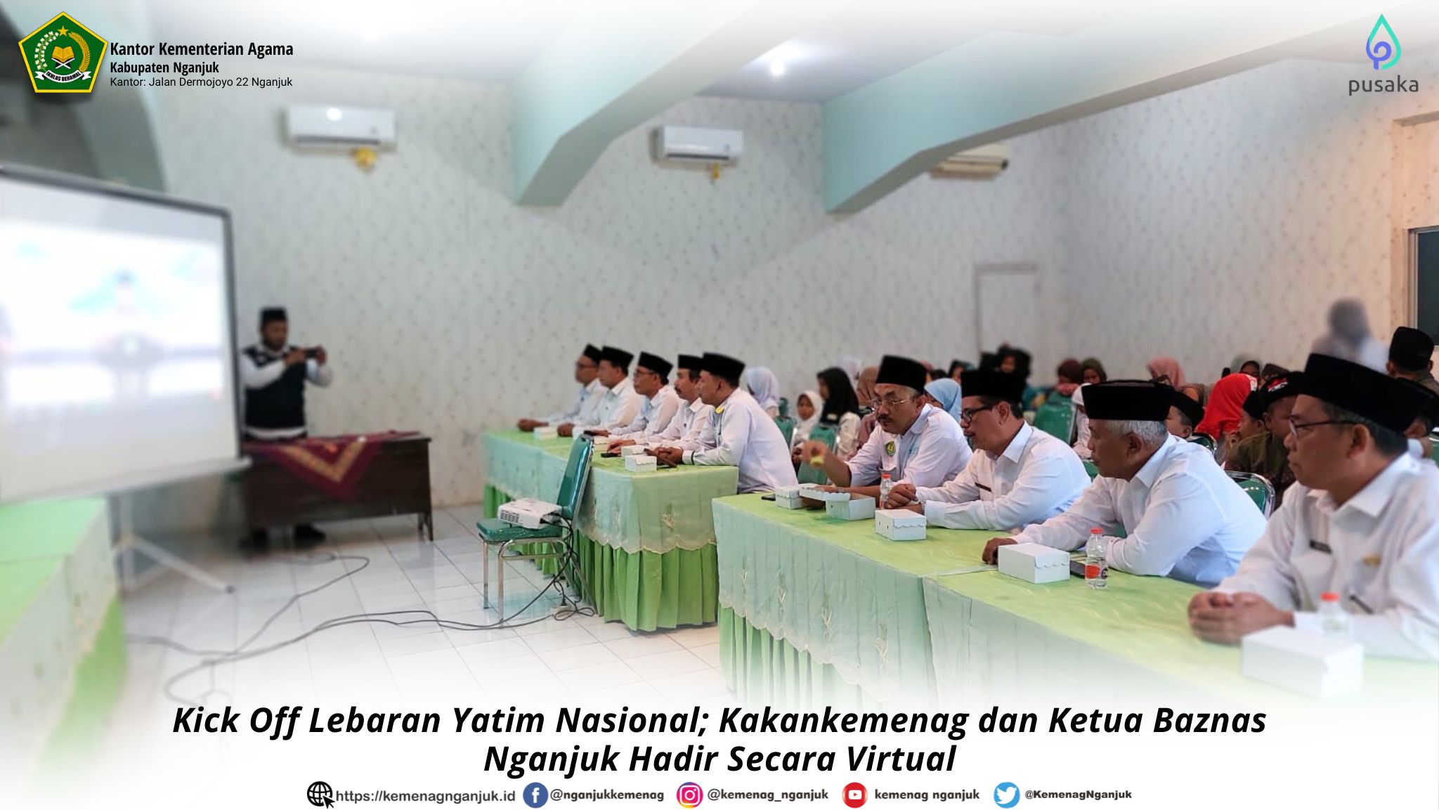 Kick Off Lebaran Yatim Nasional; Kakankemenag dan Ketua Baznas Nganjuk Hadir Secara Virtual