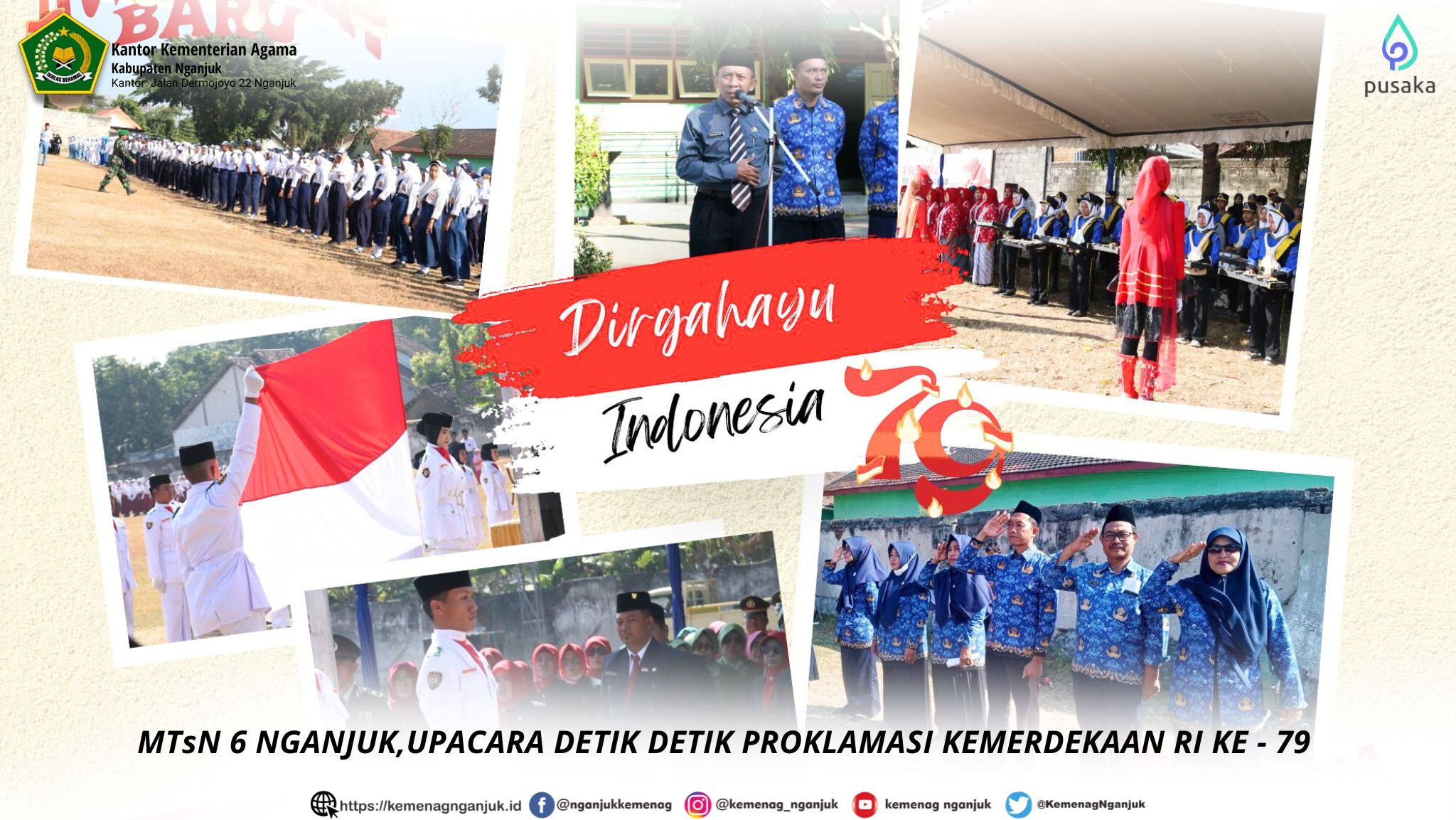 MTsN 6 NGANJUK,UPACARA DETIK DETIK PROKLAMASI KEMERDEKAAN RI KE - 79 