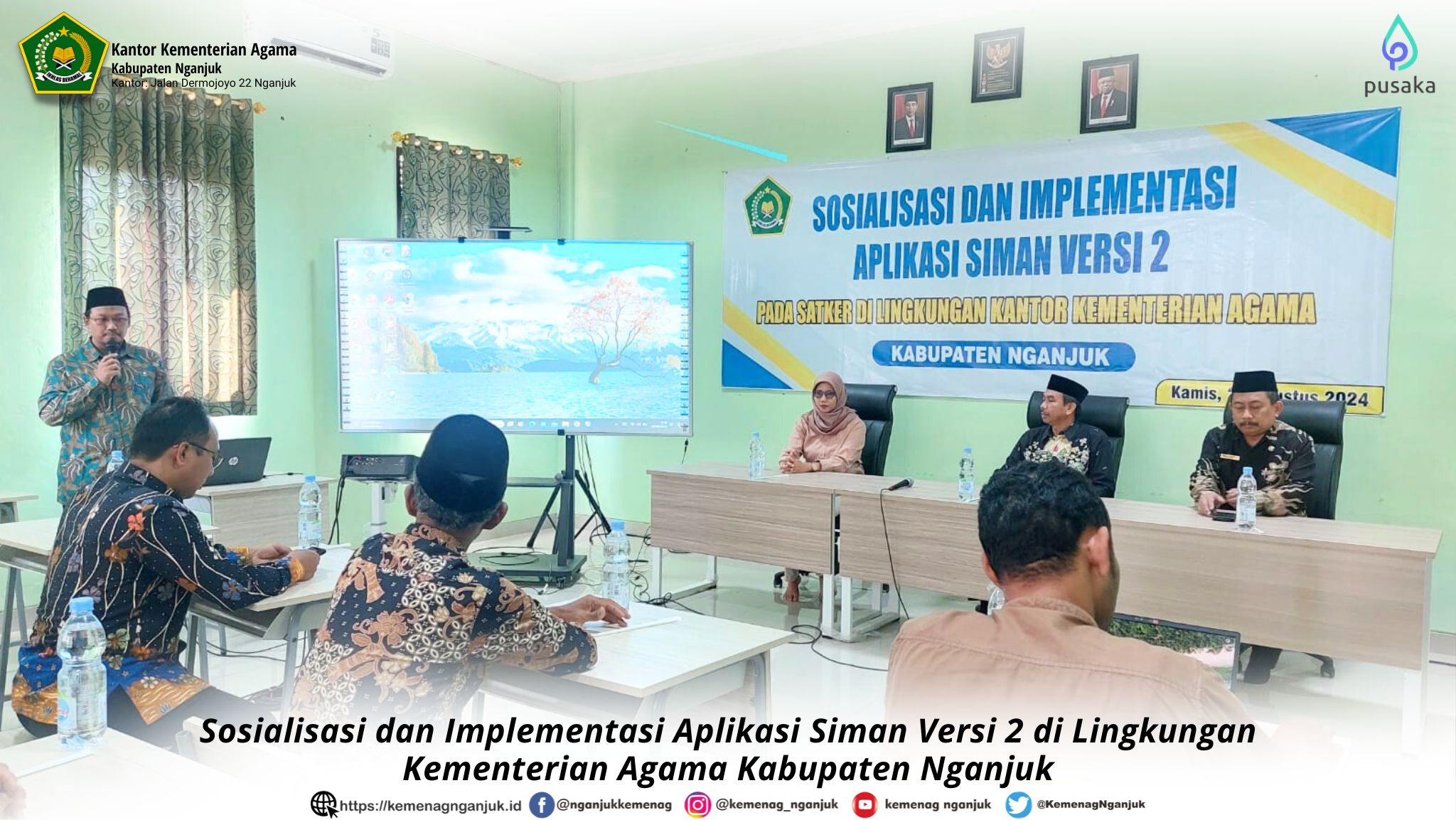 Sosialisasi dan Implementasi Aplikasi Siman Versi 2 di Lingkungan Kementerian Agama Kabupaten Nganju