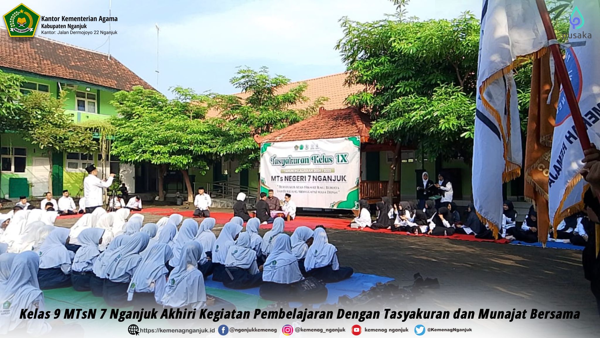 Kelas 9 MTsN 7 Nganjuk Akhiri Kegiatan Pembelajaran Dengan Tasyakuran dan Munajat Bersama