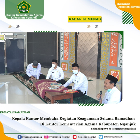 Ragam Kegiatan Keagamaan Selama Ramadhan Di Kantor Kementerian Agama Kabupaten Nganjuk